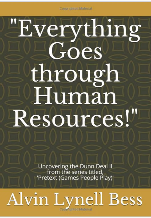 Everything Goes Through Human Resources — II